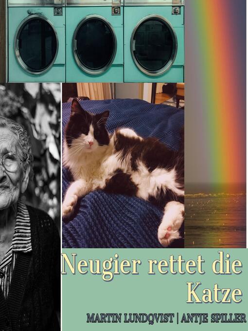Title details for Neugier rettet die Katze by Martin Lundqvist - Available